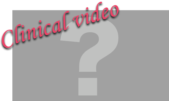 Clinical video